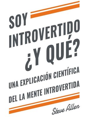 cover image of Soy introvertido ¿Y qué? Una explicación científica de la mente introvertida